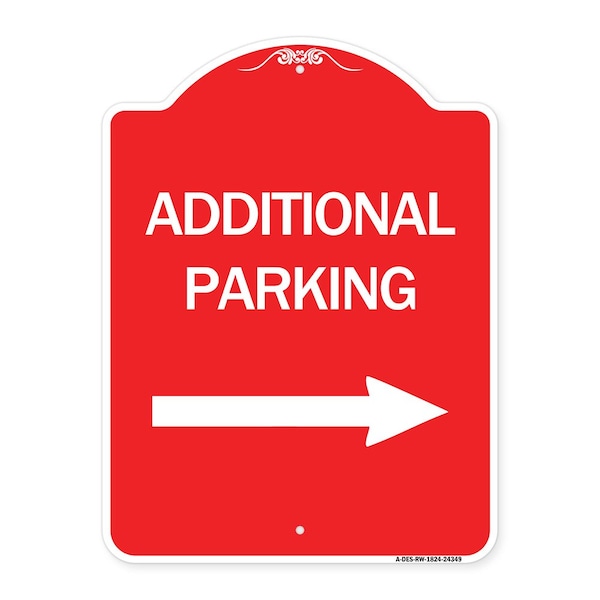 Additional Parking Sign Right Arrow, Red & White Aluminum Sign, 18" x 24", RW-1824-24349